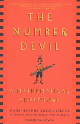 The Number Devil: A Mathematical Adventure by Enzensberger, Hans Magnus