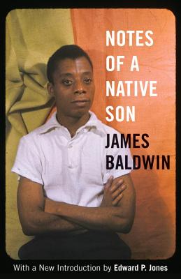 Notes of a Native Son by Baldwin, James