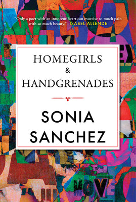 Homegirls and Handgrenades by Sanchez, Sonia