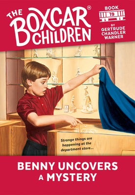 Benny Uncovers a Mystery: 19 by Warner, Gertrude Chandler