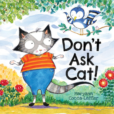 Don't Ask Cat! by Cocca-Leffler, Maryann