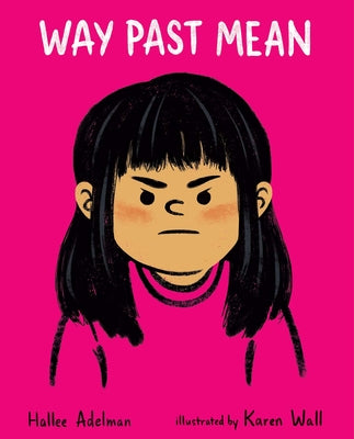 Way Past Mean by Adelman, Hallee