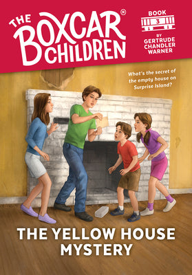 The Yellow House Mystery: 3 by Warner, Gertrude Chandler
