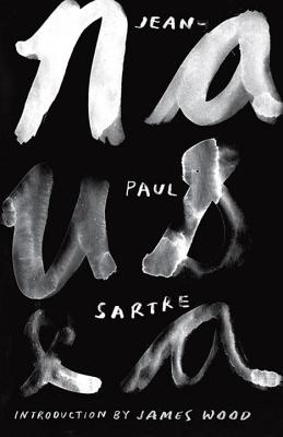 Nausea by Sartre, Jean-Paul