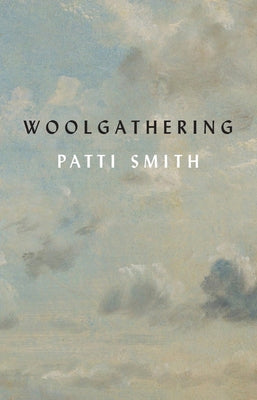 Woolgathering by Smith, Patti