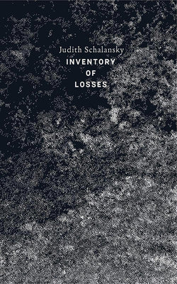 An Inventory of Losses by Schalansky, Judith