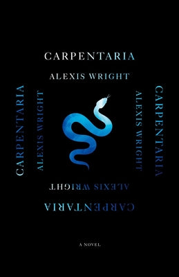 Carpentaria by Wright, Alexis