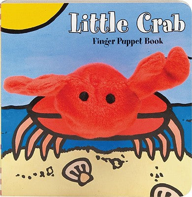 Little Crab: Finger Puppet Book: (Finger Puppet Book for Toddlers and Babies, Baby Books for First Year, Animal Finger Puppets) by Chronicle Books