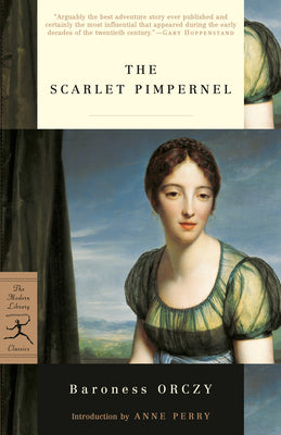 The Scarlet Pimpernel by Orczy, Emmuska