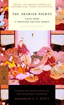 The Arabian Nights: Tales from a Thousand and One Nights by Burton, Richard