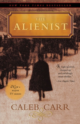The Alienist by Carr, Caleb