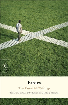 Ethics: The Essential Writings by Marino, Gordon