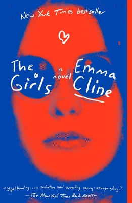The Girls by Cline, Emma