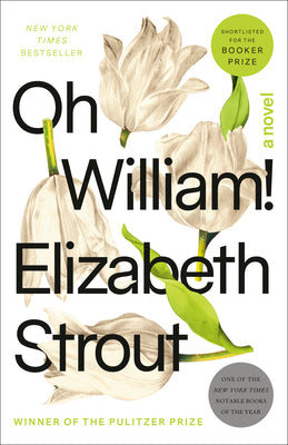 Oh William! by Strout, Elizabeth