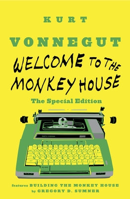 Welcome to the Monkey House by Vonnegut, Kurt