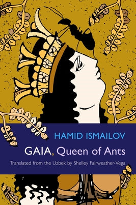 Gaia, Queen of Ants by Ismailov, Hamid