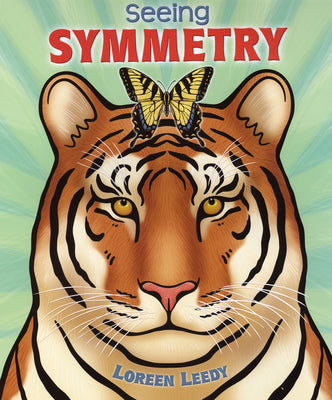 Seeing Symmetry by Leedy, Loreen