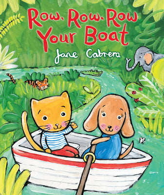 Row, Row, Row Your Boat by Cabrera, Jane