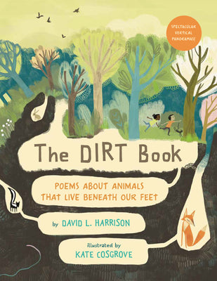 The Dirt Book: Poems about Animals That Live Beneath Our Feet by Harrison, David L.