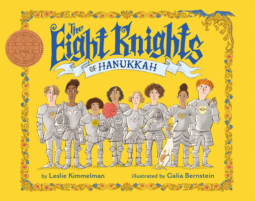 The Eight Knights of Hanukkah by Kimmelman, Leslie