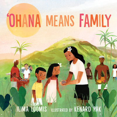 Ohana Means Family by Loomis, Ilima