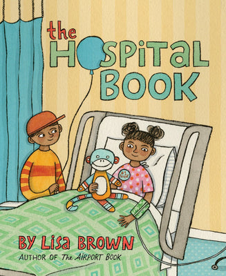 The Hospital Book by Brown, Lisa