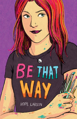Be That Way by Larson, Hope