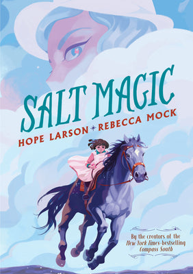 Salt Magic by Larson, Hope