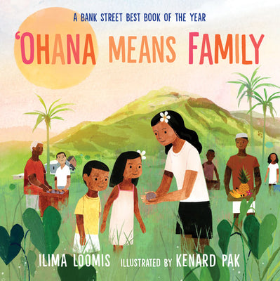 Ohana Means Family by Loomis, Ilima