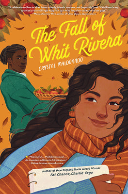 The Fall of Whit Rivera by Maldonado, Crystal