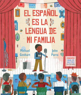 El Español Es La Lengua de Mi Familia by Genhart, Michael