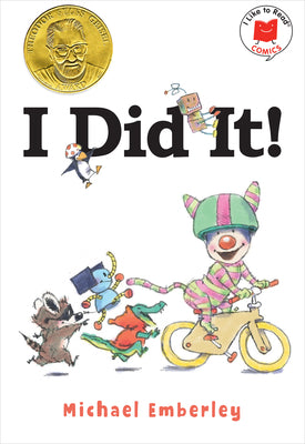 I Did It! by Emberley, Michael
