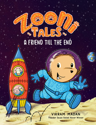 Zooni Tales: A Friend Till the End by Madan, Vikram