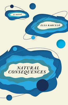 Natural Consequences by Barcel?, Elia