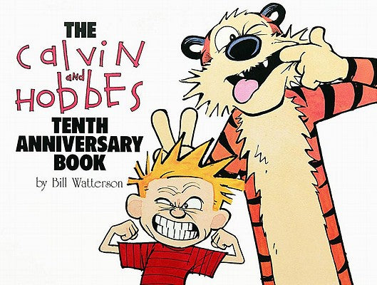 The Calvin and Hobbes Tenth Anniversary Book, 14 by Watterson, Bill