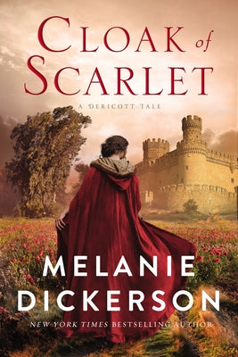 Cloak of Scarlet by Dickerson, Melanie