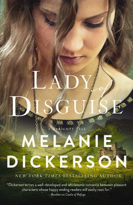 Lady of Disguise by Dickerson, Melanie