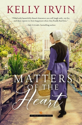 Matters of the Heart by Irvin, Kelly