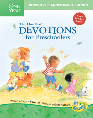 The One Year Book of Devotions for Preschoolers by Bowman, Crystal