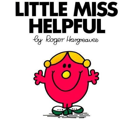 Little Miss Helpful by Hargreaves, Roger