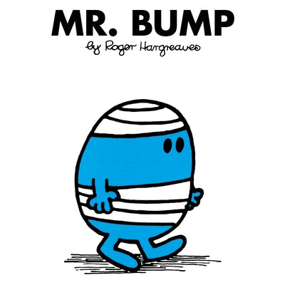 Mr. Bump by Hargreaves, Roger