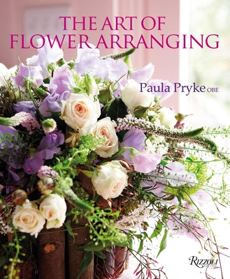 The Art of Flower Arranging by Pryke, Paula