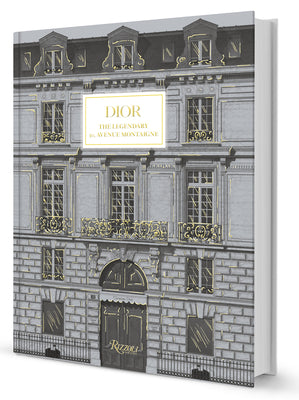 Dior: The Legendary 30, Avenue Montaigne by Beccari, Pietro