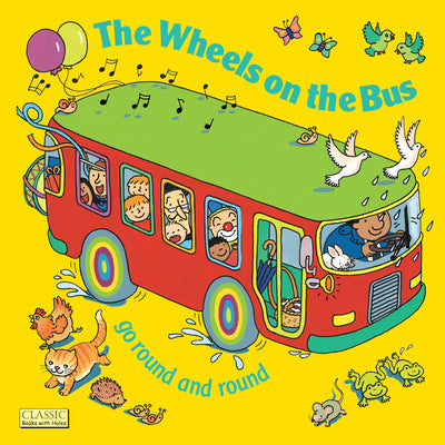 The Wheels on the Bus by Kubler, Annie