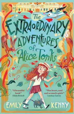 The Extraordinary Adventures of Alice Tonks: Longlisted for the Adrien Prize, 2022 by Kenny, Emily