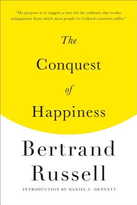 The Conquest of Happiness by Russell, Bertrand