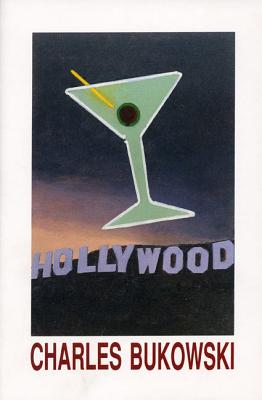 Hollywood by Bukowski, Charles