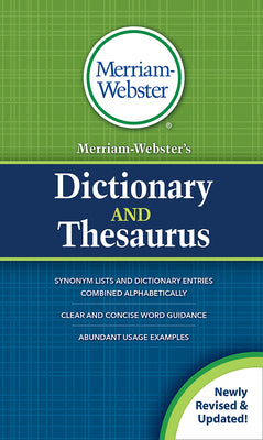 Merriam-Webster's Dictionary and Thesaurus by Merriam-Webster Inc