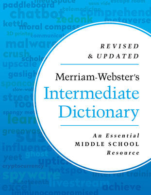Merriam-Webster's Intermediate Dictionary by Merriam-Webster