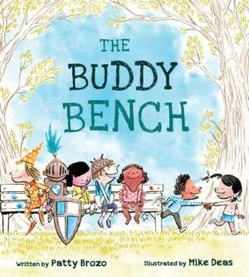The Buddy Bench by Brozo, Patty